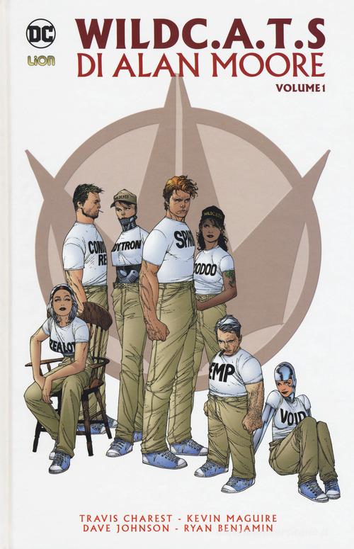 Wild C.A.T.S. vol. 1 di Alan Moore, Travis Charest, Kevin Maguire edito da Lion