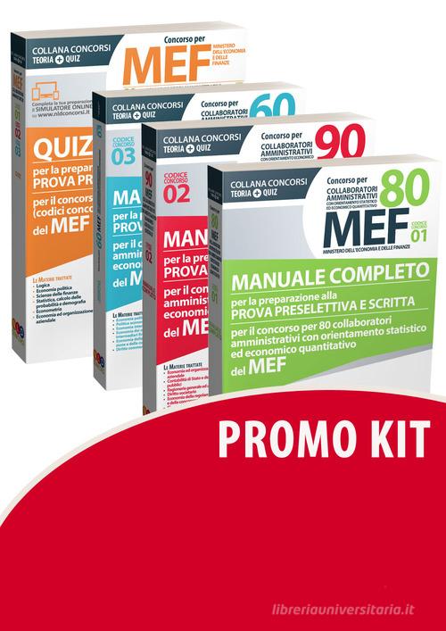 Concorso per 60-80-90 collaboratori MEF. Manuale completo per la preparazione alla prova preselettiva e scritta per il concorso (codici concorso 01, 02, 03) del MEF- edito da Nld Concorsi