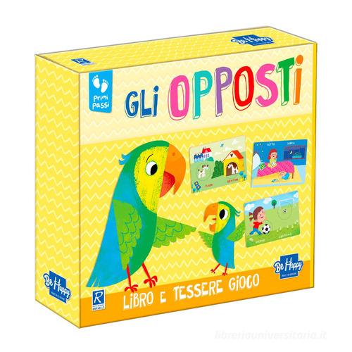 Gli opposti. Ediz. a colori. Con tessere puzzle di Chiara Bordoni edito da Be Happy