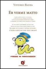 Verme matto (Er) di Vittorio Banda edito da Kimerik