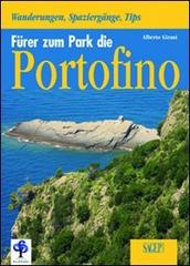 Führer zum parco di Portofino di Alberto Girani edito da SAGEP