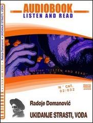 Ukidanje strati, vodja. Audiolibro. CD Audio e CD-ROM di Radoje Domanovic edito da ABC (Rovereto)