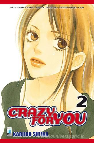 Crazy for you vol.2 di Karuho Shiina edito da Star Comics