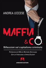 Maffia e Co. Riflessioni sul capitalismo criminale di Andrea Leccese edito da Armando Editore