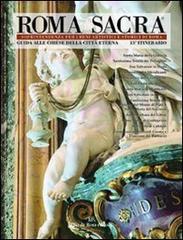Roma sacra. Guida alle chiese della città eterna vol.13 edito da De Rosa