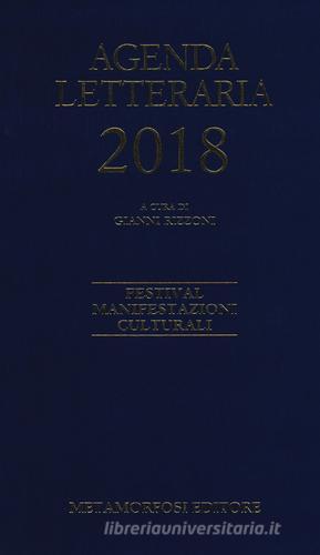 Agenda letteraria 2018 edito da Metamorfosi