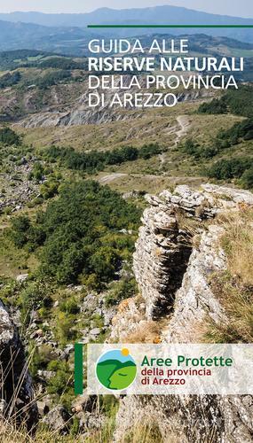 Guida alle riserve naturali della provincia di Arezzo edito da Compagnia delle Foreste