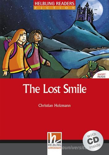 The Lost Smile. Livello 3 (A2). Con CD Audio di Christian Holzmann edito da Helbling