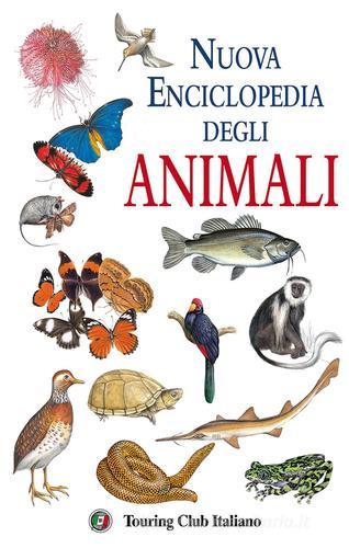Nuova enciclopedia degli animali edito da Touring