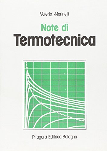 Note di termotecnica di Valerio Marinelli edito da Pitagora