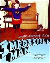 Impossible man di Michael M. Knight edito da Sagoma