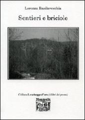 Sentieri e briciole di Lorenza Basilavecchia edito da Montedit