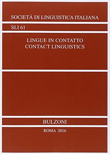 Lingue in contatto-Contact linguistics edito da Bulzoni