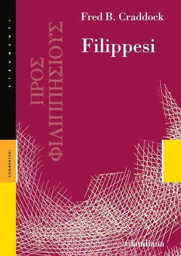 Filippesi di Fred B. Craddock edito da Claudiana