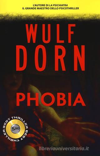 Phobia di Wulf Dorn edito da Superpocket