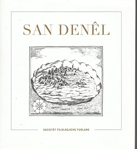 San Denêl vol.1 edito da Società Filologica Friulana
