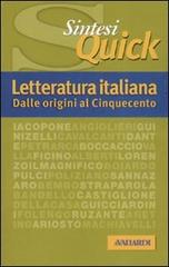 Letteratura italiana. Dalle origini al Cinquecento di Antonello Galimberti edito da Vallardi A.