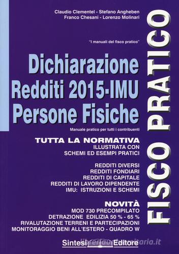 Dichiarazione redditi 2015. Imu-persone fisiche edito da Sintesi