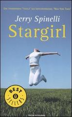 Stargirl di Jerry Spinelli edito da Mondadori