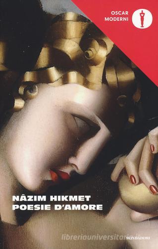 Poesie d'amore di Nazim Hikmet edito da Mondadori