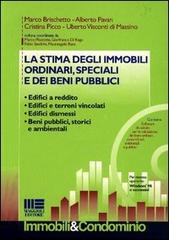 La stima degli immobili ordinari, speciali e dei beni pubblici edito da Maggioli Editore