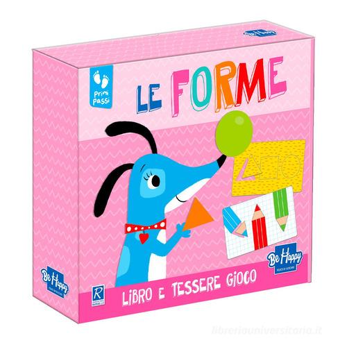 Le forme. Ediz. a colori. Con tessere puzzle di Chiara Bordoni edito da Be Happy