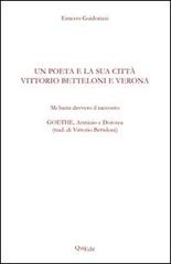 Un poeta e la sua città: Vittorio Betteloni e Verona di Ernesto Guidorizzi edito da QuiEdit