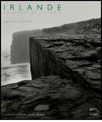 Irlande. Au rivage de l'Europe di Agnès Pataux, Colm Tóibín edito da 5 Continents Editions