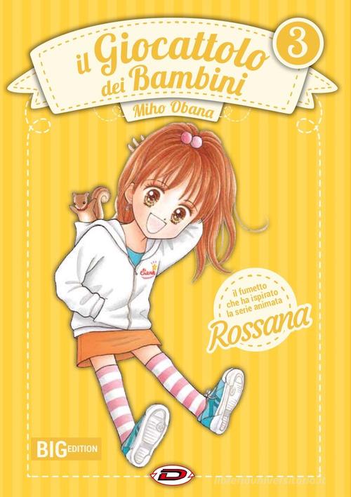 Il giocattolo dei bambini. Big edition vol.3 di Miho Obana edito da Dynit Manga