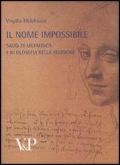 Metafisica e storia della metafisica vol.36 di Virgilio Melchiorre edito da Vita e Pensiero