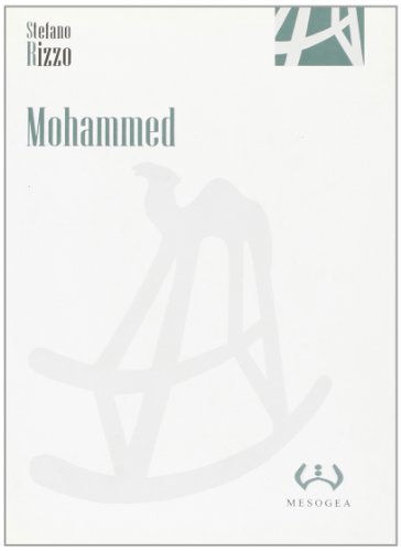 Mohammed di Stefano Rizzo edito da Mesogea