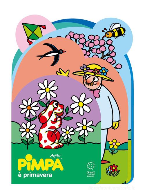 Pimpa è primavera. Sagomati. Ediz. illustrata di Altan edito da Franco Cosimo Panini