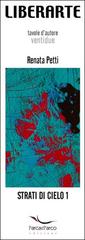 Strati di cielo vol. 1 di Renata Petti, Pina Esposito edito da L'Arca e L'Arco