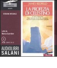 La profezia di Celestino letto da Monica Guerritore. Audiolibro. 8 CD Audio. Ediz. integrale di James Redfield edito da Salani