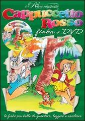 Cappuccetto Rosso. DVD edito da Rotalsele