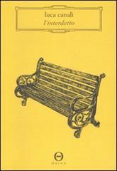 Libro L'interdetto di Luca Canali Novecento.0 di Hacca