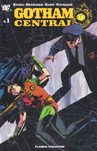 Gotham central. La morte di Robin vol.1 di Ed Brubaker edito da Planeta De Agostini