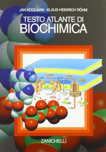 Testo atlante di biochimica di Jan Koolman, Klaus H. Rohm edito da Zanichelli