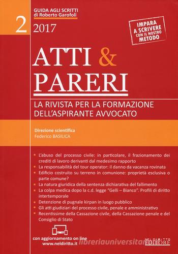 Atti & pareri vol.2 edito da Neldiritto Editore
