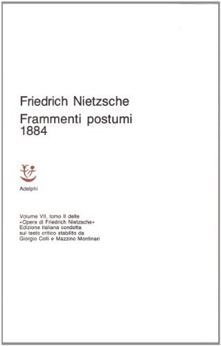 Opere complete vol.7.2 di Friedrich Nietzsche edito da Adelphi