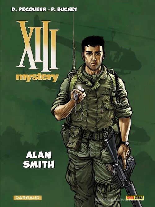 Alan Smith. XIII mystery vol.12 di Philippe Buchet, Daniel Pecqueur edito da Panini Comics