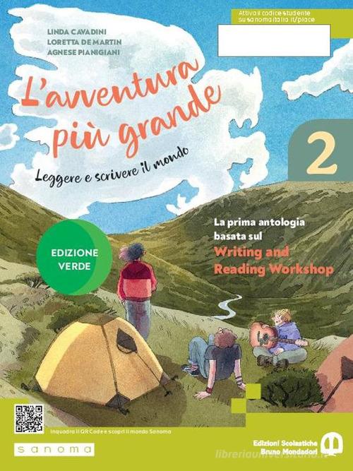 L'avventura più grande. Ediz. verde. Per la Scuola media. Con e-book. Con espansione online vol. 2 di Linda Cavadini, Loretta De Martin, Agnese Pianigiani edito da Edizioni Scolastiche Bruno Mondadori