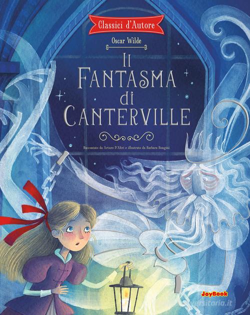 Il fantasma di Canterville di Oscar Wilde edito da Joybook