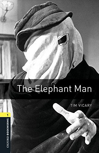 Elephant man. Oxford bookworms library. Livello 1. Con CD Audio formato MP3. Con espansione online edito da Oxford University Press
