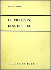 Il prestito linguistico di Giovanni Alessio edito da Liguori