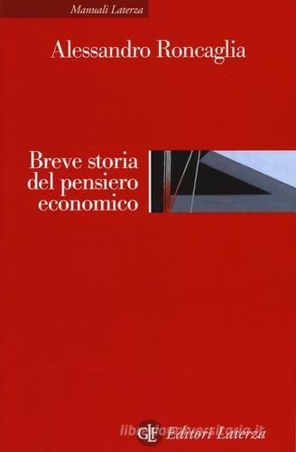 Breve storia del pensiero economico di Alessandro Roncaglia edito da Laterza