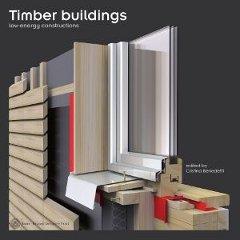 Timber buildings low-energy constructions edito da Bozen-Bolzano University Press