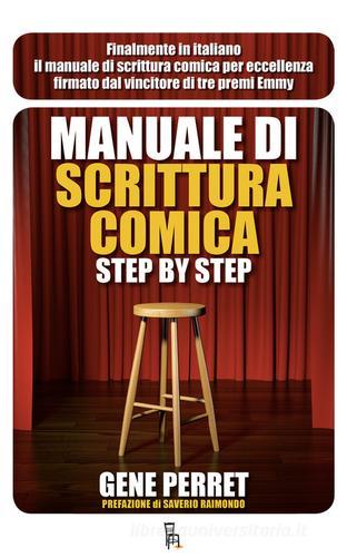 Manuale di scrittura comica step by step di Gene Perret edito da Sagoma