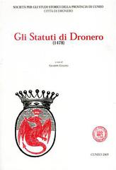Gli statuti di Dronero di Giuseppe Gullino edito da Soc. Studi Stor. Archeologici