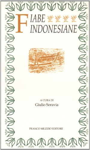 Fiabe indonesiane edito da Franco Muzzio Editore